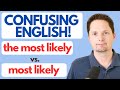 Understanding 'Most Likely' Usage