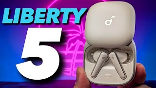 Soundcore Liberty 5 🤔 Better Than Liberty 4 Pro?