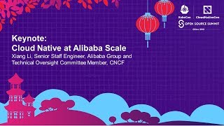 Keynote: Cloud Native at Alibaba Scale