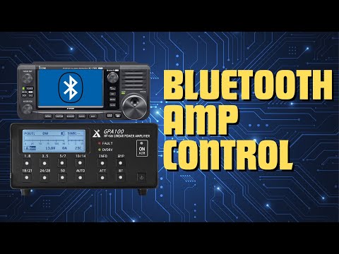 The Xiegu GPA100 Bluetooth+Ham Radio Amplifier - New Today!