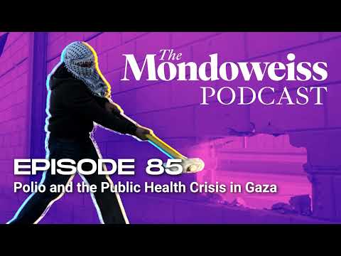 85. Polio and The Public Health Crisis in Gaza