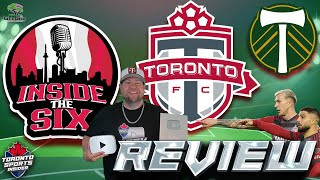 TFC get a BIG win at BMO against Portland | Inside The Six