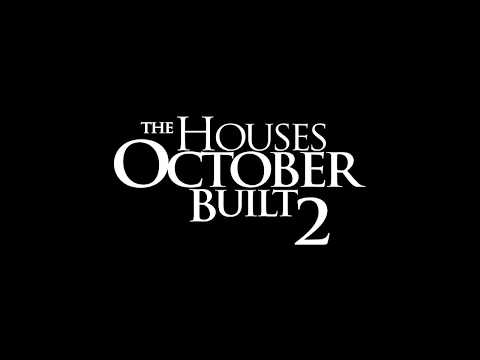 The Houses October Built 2 - OFFICIAL TRAILER