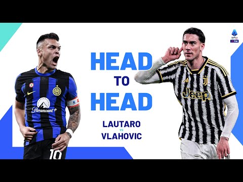 Two lethal finishers meet at San Siro | Lautaro vs Vlahovic | Head to Head | Serie A 2023/24