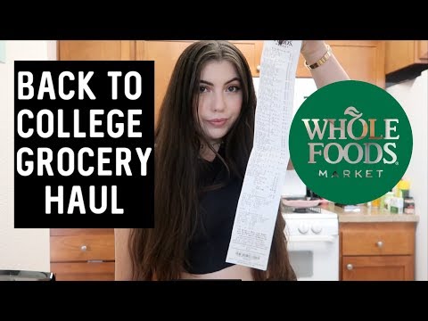 $195 BACK TO SCHOOL WHOLE FOODS GROCERY HAUL (COLLEGE...