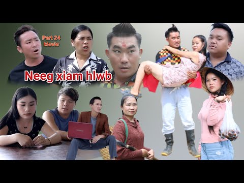 Neeg xiam hlwb part 24 niam vamkhwb.npawglem Tubzeb Vwj mob laug min vang #funny