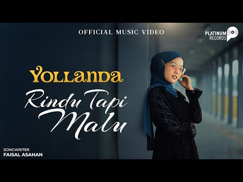 Yollanda - Rindu Tapi Malu (Official Music Video)