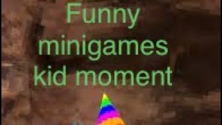 Minigames kids funny moment 