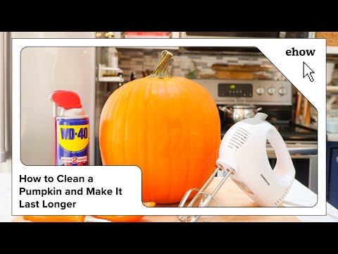 How to Clean a Pumpkin and Make It Last Longer