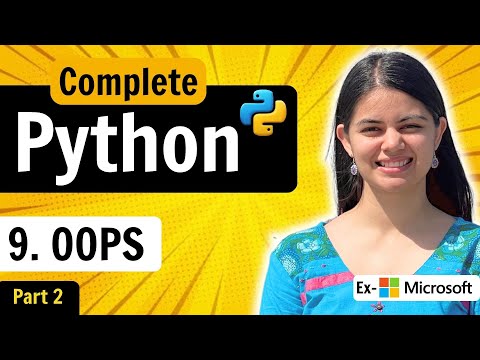 Lecture 9 : OOPS Part 2 | Object Oriented Programming | Python Full Course