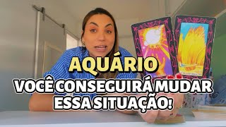 ♒️AQUÁRIO Não Desanima! Você é Mais Poderoso do Que Imagina! Resgate-se!