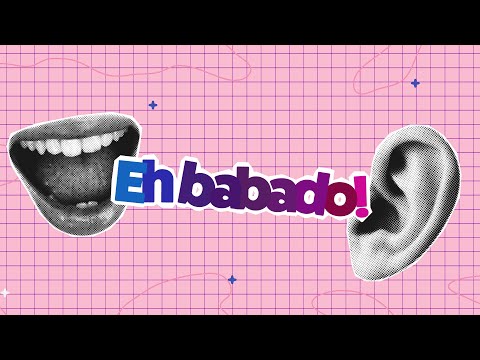 EH BABADO - 16/10
