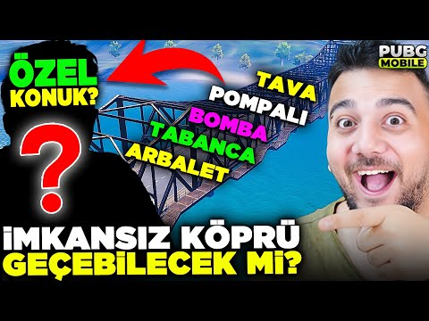 ÖZEL KONUK? İMKANSIZ KÖPRÜYÜ GEÇEBİLİR Mİ? PUBG Mobile