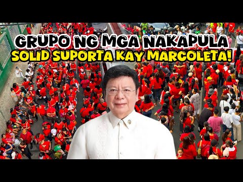 GRUPO NG MGA NAKAPULA SOLID SUPORTA KAY MARCOLETA!