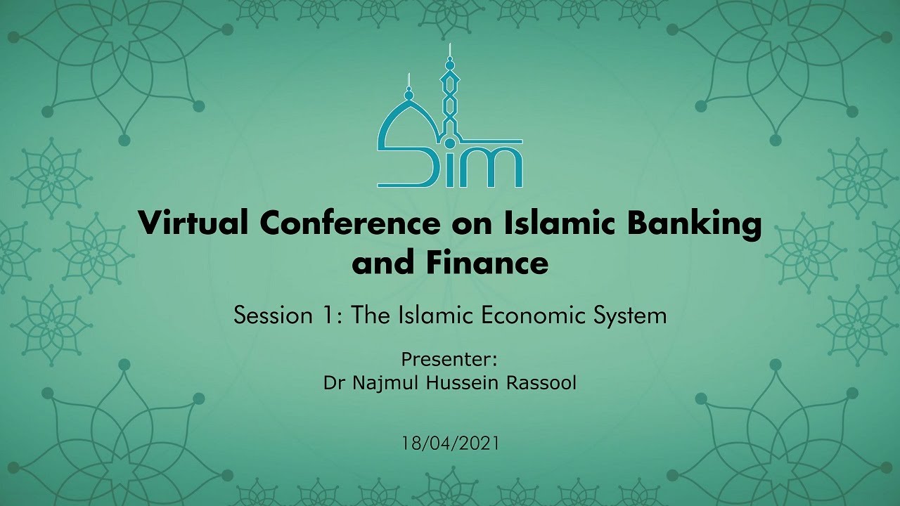 The Islamic Economic System