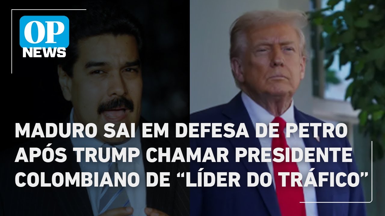 Maduro sai em defesa de Petro após Trump chamar presidente colombiano de líder do tráfico | OPN