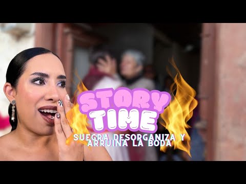 🔥STORYTIME🔥Suegra desorganiza y arruina la boda... que no te pase esto‼️