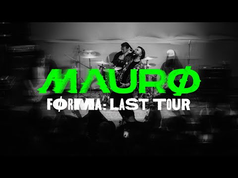 MAURØ | NOS VEMOS NA FØRMA: LAST TOUR