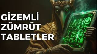 Zümrüt Tabletlerin Gizemi: Hermetik Bilginin Kutsal Anahtarı