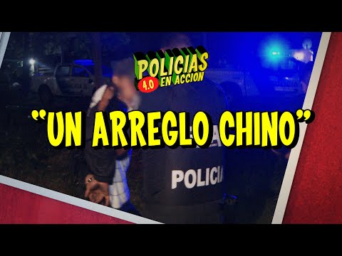 POLICÍAS EN ACCIÓN 2025 - "UN ARREGLO CHINO"