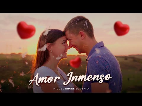 Miguel Ángel El Genio - Amor Inmenso (Nuevo 2025) ❤️