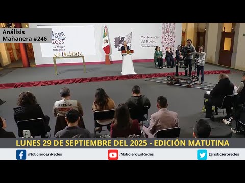 Edición Matutina Lunes 29 de Septiembre 2025