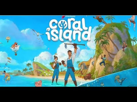 【Coral Island】南国牧場スローライフ【#5】
