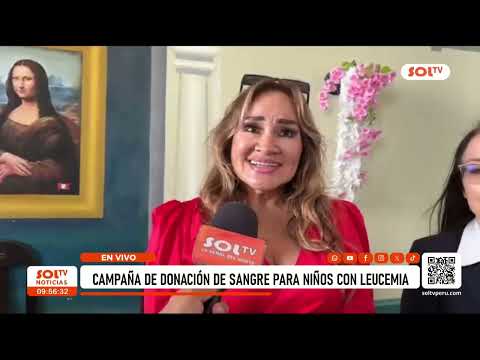 Trujillo: campaña de donación de sangre para niños con leucemia