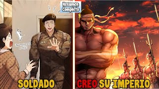 🏋️SOLDADO REENCARNA EN EL PASADO Y CONVIERTE AL EJERCITO DEL IMPERIO EN GYMBROs | Resumen