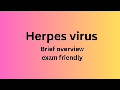 Herpes simplex virus || Quick overview and Exam friendly.