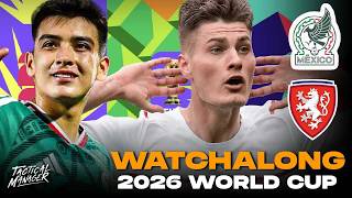 Mexico vs Czechia Live Watchalong | 2026 World Cup Watch Party