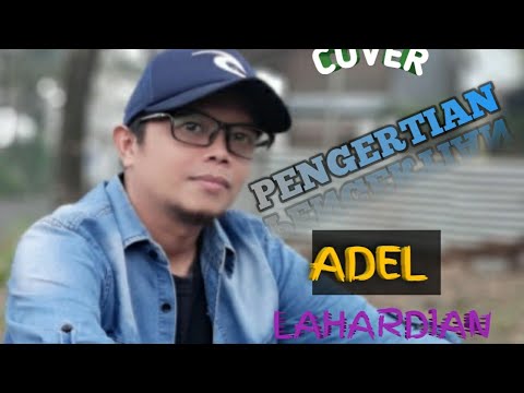 HARVEY - PENGERTIAN (COVER) LIRIK
