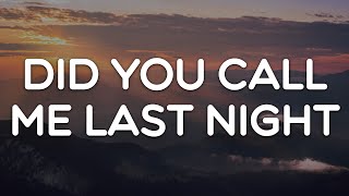 Ben Laine - Did You Call Me Last Night (Letra/Lyrics) | Official Music Video