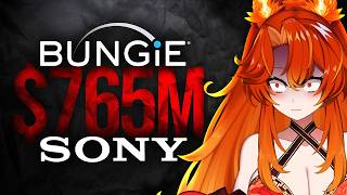 Sony just lost 765 million on Bungie..