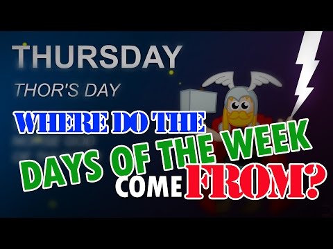 WHERE DO THE DAYS OF THE WEEK NAMES COME FROM?