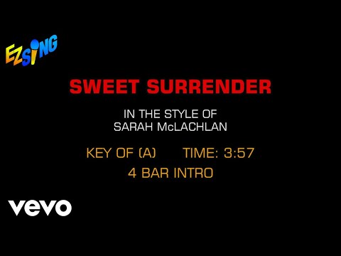 Sarah McLachlan – Sweet Surrender (Karaoke)