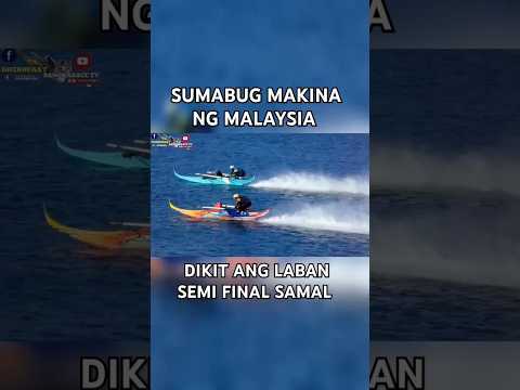 SUMABUG MAKINA NG MALAYSIA 😢 DIKIT ANG LABAN SEMI FINAL SAMAL 💪 #malaysia #viralreels #bangkaracetv