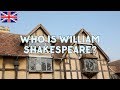 Exploring the Life and Works of Shakespeare