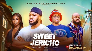 Sweet Jericho (Full Movie) – Nosa Rex, Etinosa, Lilian, Kachi | Latest Nollywood Comedy Movie 2025
