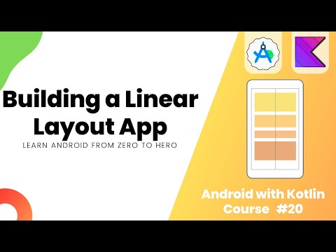 Linear Layout App – Learn Android from Zero #20