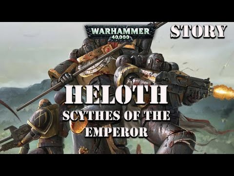 Heloth a Scythes of the Emperor Story by LJ Goulding / Warhammer 40k Audio