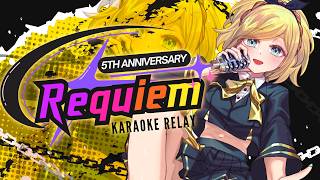 【Karaoke Relay】 REQUIEM 5th Anniversary!! Come join us to celebrate