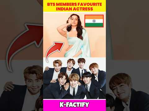 BTS Members Favourite Indian Actress 😍 || #shorts #bts #kpop
