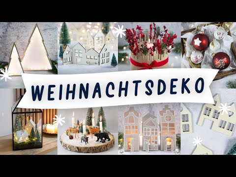 DIY WEIHNACHTSDEKO | Dekoration selbermachen| einfache & besondere Ideen für Weihnachten | TRYTRYTRY