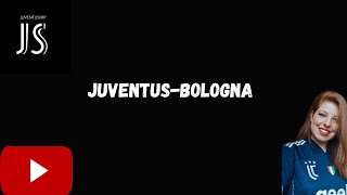 Juventus-Bologna 2-0!! Vamooos🖤⚪