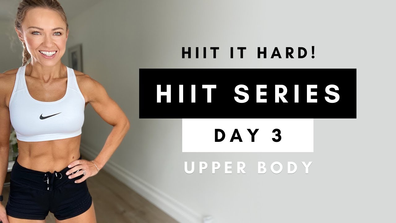 20 Min UPPER BODY & CORE HIIT WORKOUT at Home - HIIT IT HARD Series Day 3 - Caroline Girvan