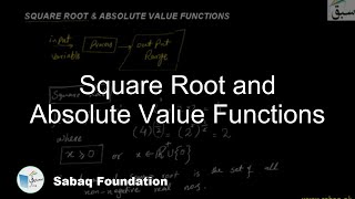 Square Root and Absolute Value Functions