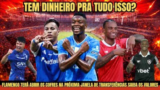 FLAMENGO TERÁ ABRIR OS COFRES NA PRÓXIMA JANELA DE TRANSFERÊNCIAS SAIBA OS VALORES