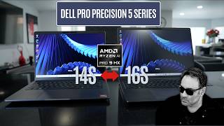 Dell Pro Precision 5 Series 14S & 16S - Does AMD Make the Difference?
