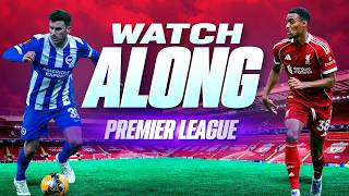 Brighton v Liverpool | WATCHALONG
